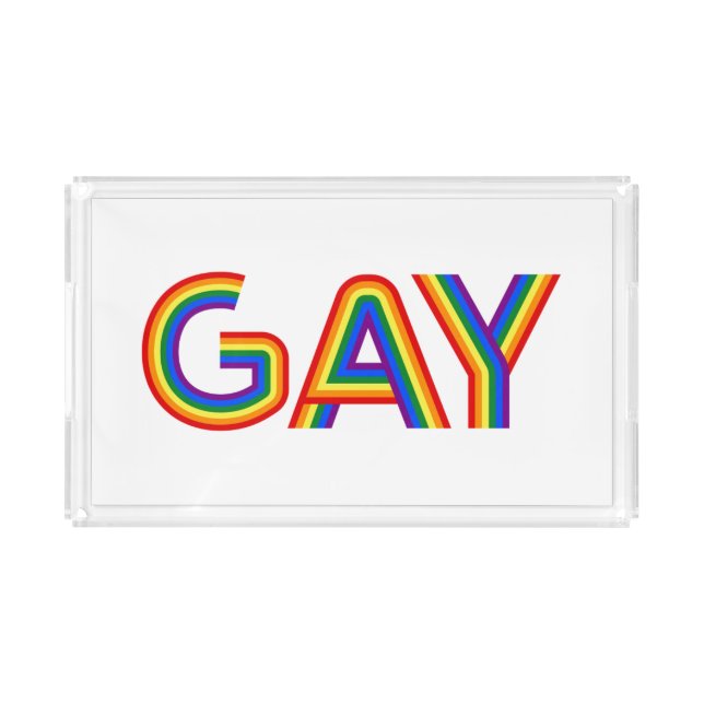 GAY ACRYLIC TRAY (Front)