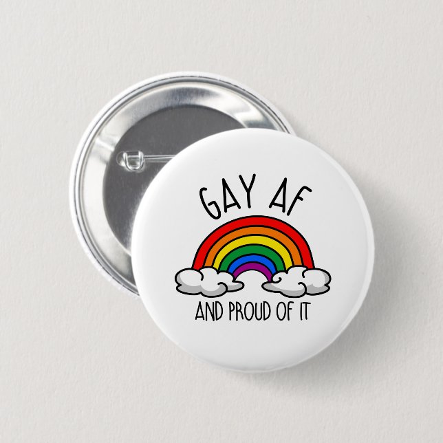 GAY AF and proud of it Button (Front & Back)