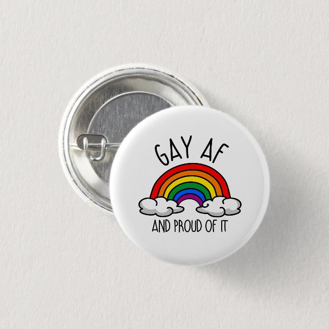 GAY AF and proud of it Button (Front & Back)