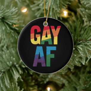 Gay AF LGBT Pride Gay Gift Pride Month Ceramic Ornament