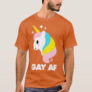 GAY AF T-Shirt