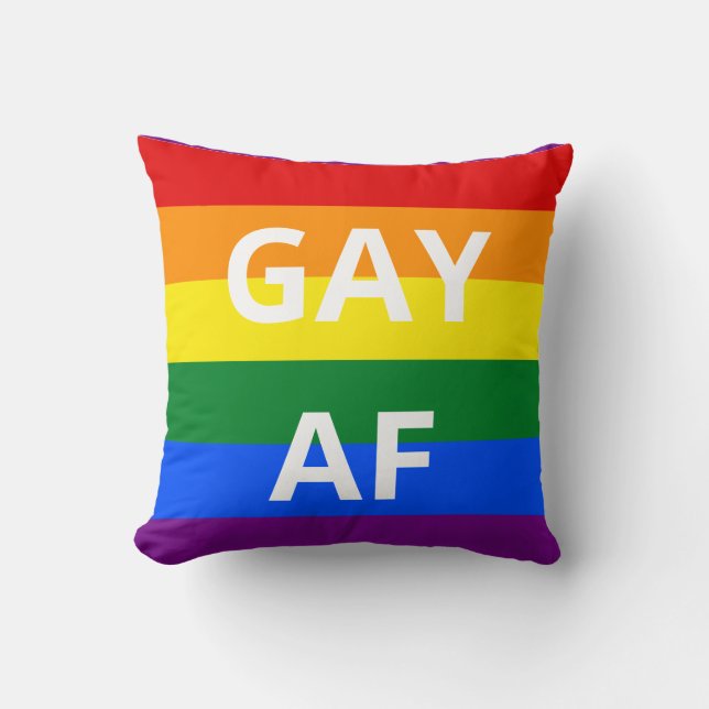 Gay AF Throw Pillow (Front)