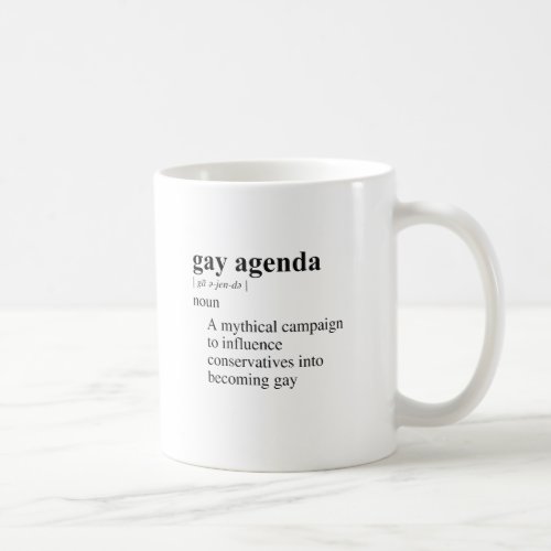 GAY AGENDA COFFEE MUG