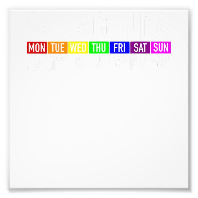 Gay Agenda Gay Pride  Photo Print (Front)