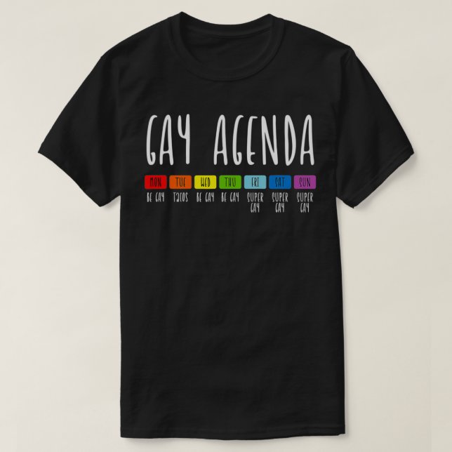 Gay Agenda LGBT Pride Tacos Lover Funny LGBTQ Comm T-Shirt (Design Front)