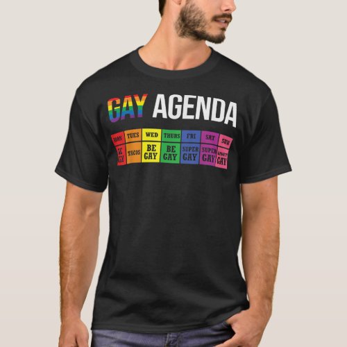 Gay Agenda Rainbow Week LGBT Tacos Brunch  T_Shirt
