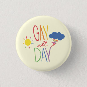 Gay all day button