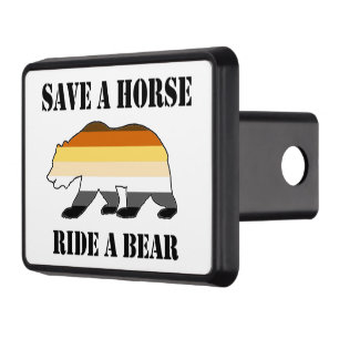 Gay Bear Save a Horse Ride a Bear Trailer Hitch Cover