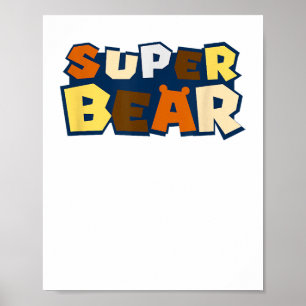 Gay bear shirt with bear pride flag super bear gay poster