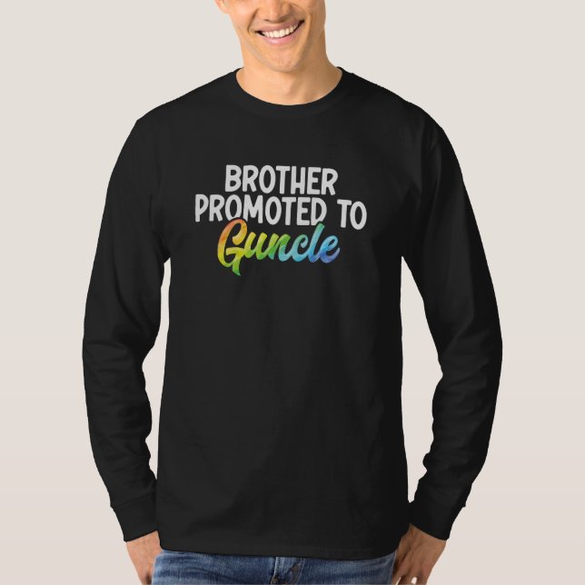 Gay Brother Proud Ally Lgbt Gay Uncle Guncle  Uncl T-Shirt (Front)