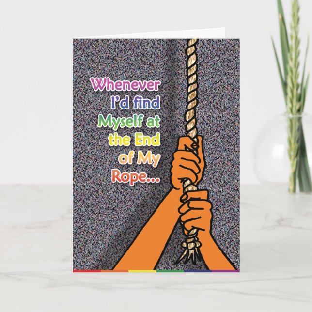 Gay Cards - End of Rope (Front)