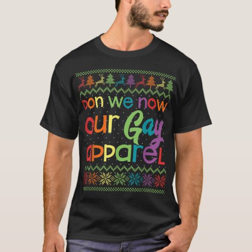 Gay Christmas Funny LGBT Don We Now Our Gay Appare T_Shirt