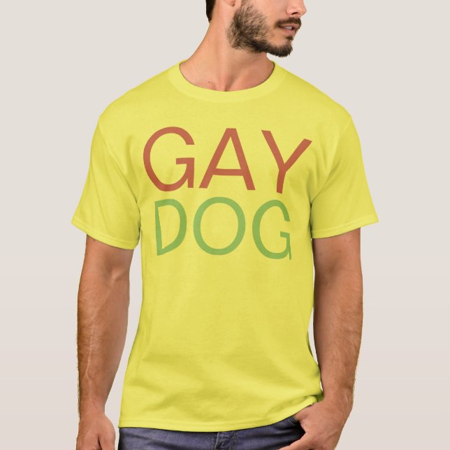 gay dog T-Shirt (Front)