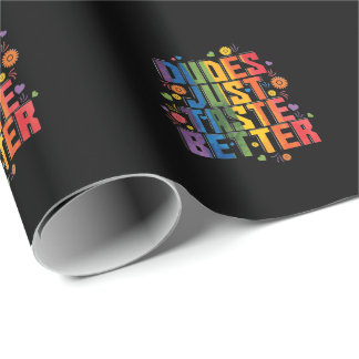 gay "Dudes Just Taste Better" Wrapping Paper