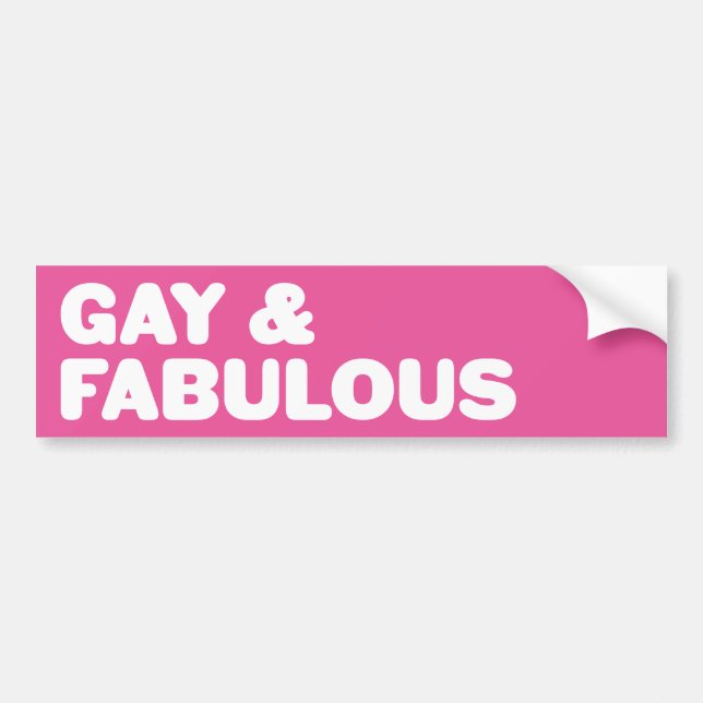 Gay & Fabulous Pink Statement Customizable Color Bumper Sticker (Front)