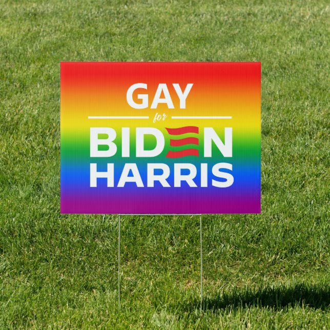 Gay for Biden Harris Sign (Insitu)