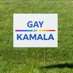 Gay for Kamala Harris Sign