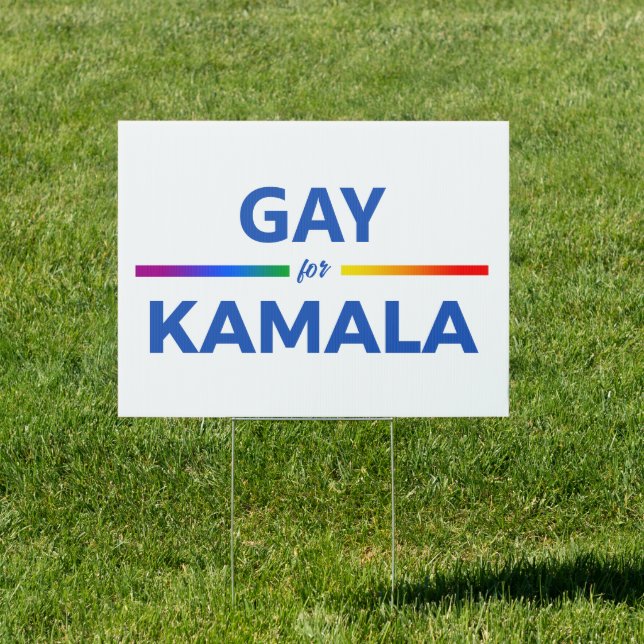 Gay for Kamala Harris Sign (Insitu)