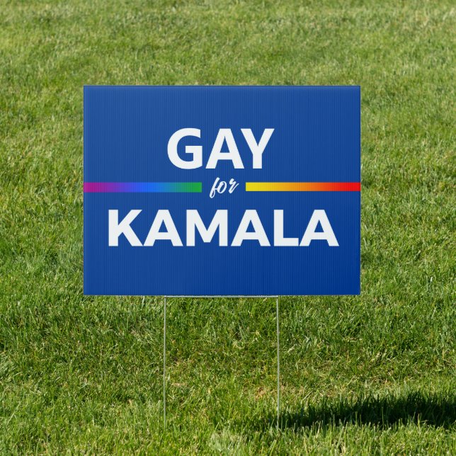 Gay for Kamala Harris Sign (Insitu)