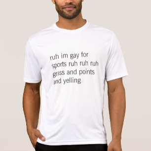 gay for sports T-Shirt