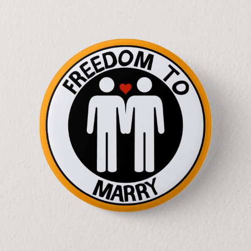 Gay Freedom To Marry Pinback Button