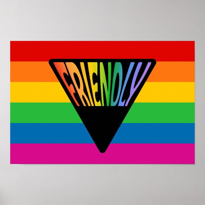 Gay Friendly Triangle Poster