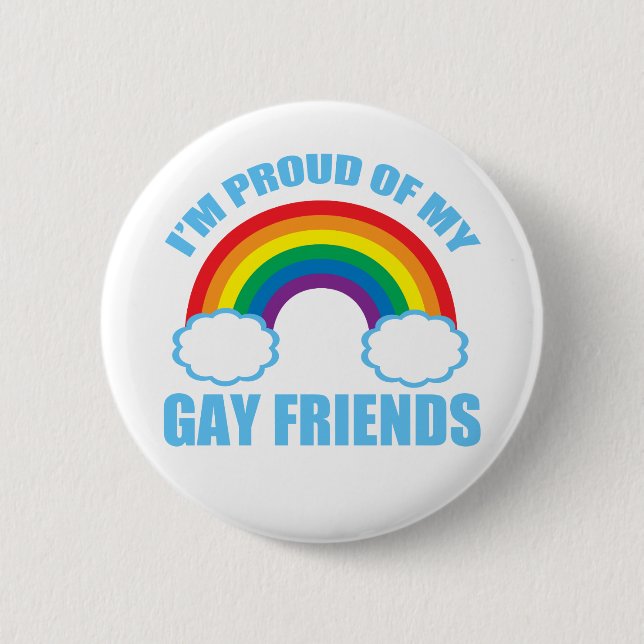 Gay Friends Button (Front)