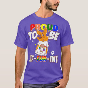 Gay Furries proud to be different fursuit happy fu T-Shirt
