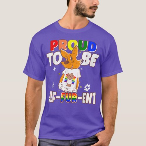 Gay Furries proud to be different fursuit happy fu T_Shirt