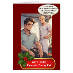 Gay Holiday Therapist Dating Fail: Christmas Card