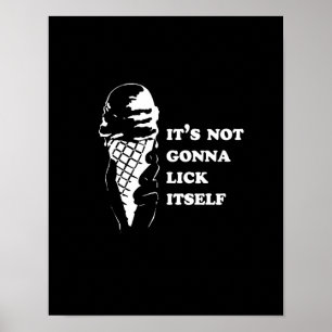 Gay Humor lick itself reverse  (Pickup Line) Poster