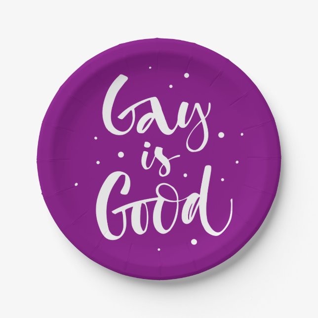 Gay is Good Paper Plates (Front)