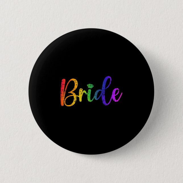 Gay Lesbian Lgbt Wedding Party Bride Tee Bachelore Button (Front)