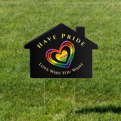 Gay LGBTQ Pride Love Who You Want Custom Yard Sign