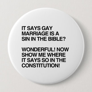 GAY MARRIAGE IS A SIN IN THE BIBLE BUTTON