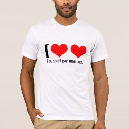 Gay Marriage Support T_Shirt