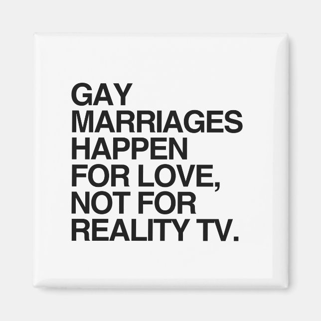 GAY MARRIAGES HAPPEN FOR LOVE MAGNET (Front)