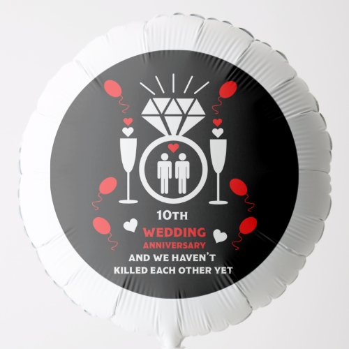 Gay Men 10th Wedding Anniversary  Balloon