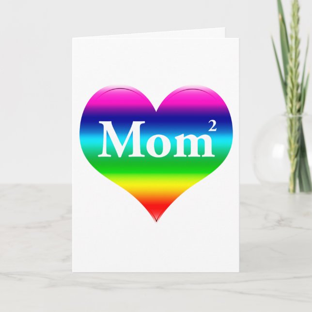 Gay Mom Squared, Mother's Day Card (Front)