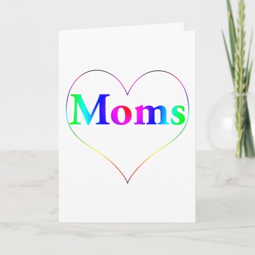 Gay Moms Mothers Day Card
