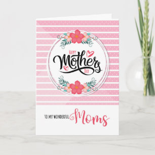 Gay Moms on Mother's Day Pink Bontanical Stripes Card