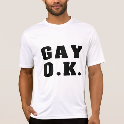 Gay OK T_Shirt