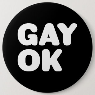 GAY OK Big Bold Letters Customizable Color Button