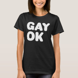 GAY OK Big Text Logo LGBT Support Black And White T-Shirt