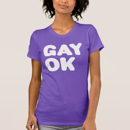 GAY OK Big Type Logo LGBT White Purple Spirit Day T_Shirt