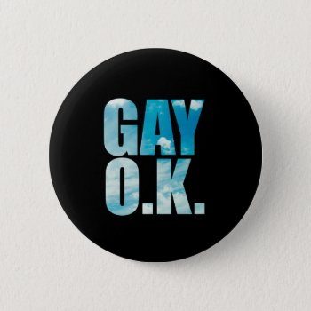 Gay Ok Funny Hipster Cloud Text Button by spacecloud9 at Zazzle