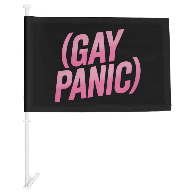 Gay Panic LGBTQ Protest Pride Car Flag (Front)