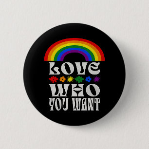 Gay Peace Love Lgbt Pride Month Love Who You Want Button