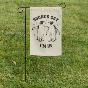 Gay Penguin Sounds Gay I'm In Vintage Queer Lgbtq Garden Flag