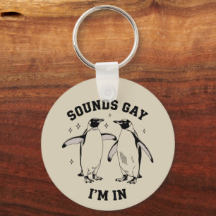 Gay Penguin Sounds Gay I'm In Vintage Queer Lgbtq  Keychain